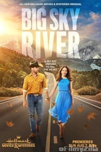 Big Sky River (2022) ORG Hindi Dubbed Movie