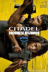 Citadel Honey Bunny (2024) Season 1 Hindi Web Series