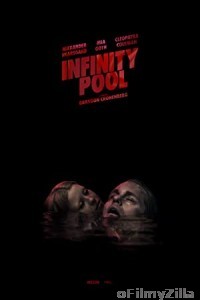 Infinity Pool (2023) English Full Movie