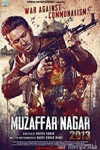 Muzaffarnagar 2013 (2017) Hindi Full Movie