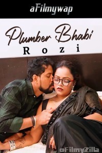 Plumber Bhabi Rozi (2024) Hindi Hot Short Film