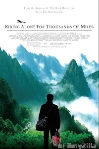 Riding Alone for Thousands of Miles (2005) ORG Hindi Dubbed Movie