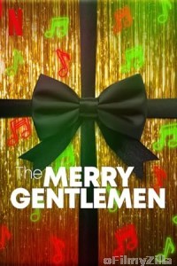 The Merry Gentlemen (2024) ORG Hindi Dubbed Movie