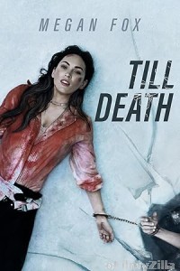 Till Death (2021) ORG Hindi Dubbed Movie